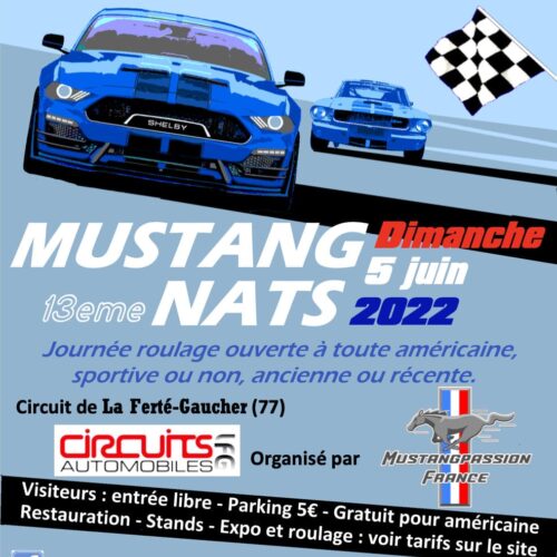 Mustang Nats 13ème édition – 05/06/2022