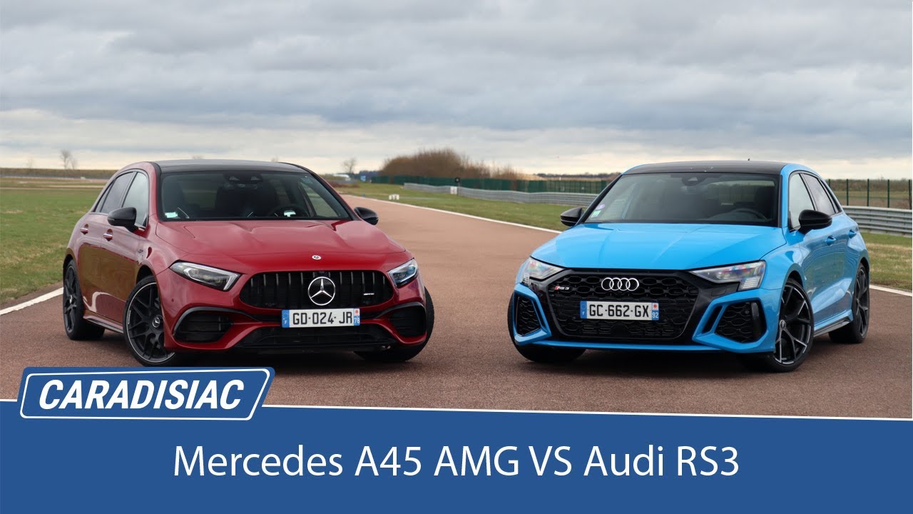 Soheil Ayari : Audi RS3 VS Mercedes A45AMG